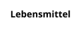 Lebensmittel
