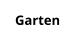 Garten