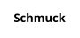 Schmuck