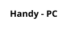 Handy - PC