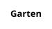 Garten