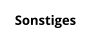 Sonstiges