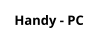 Handy - PC