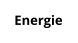 Energie