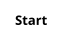 Start