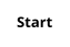 Start